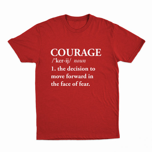 Red - Courage T-Shirt